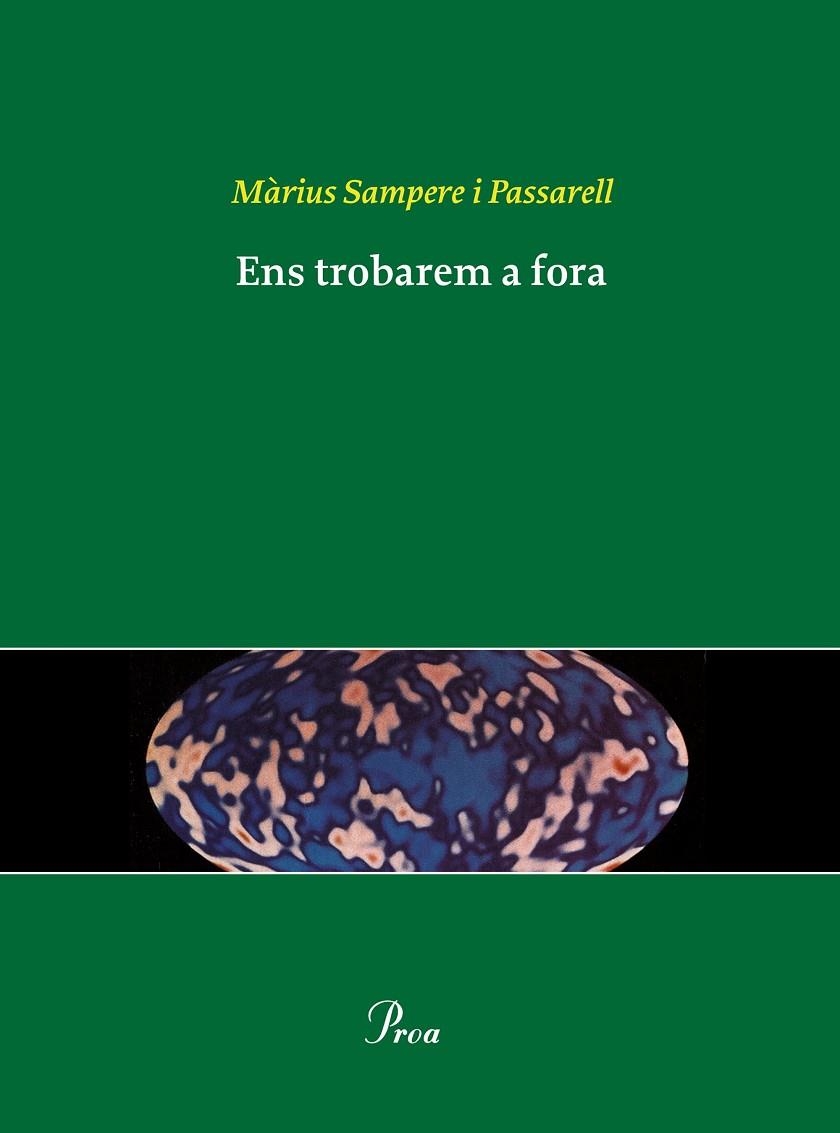 Ens trobarem a fora | 9788484378815 | Sampere, Màrius