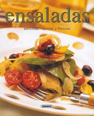 Ensaladas sencillas, rápidas y frescas | 9788430542635 | Varios autores