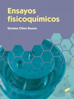 Ensayos fisicoquímicos | 9788490771440 | Olmo Bueno, Gemma
