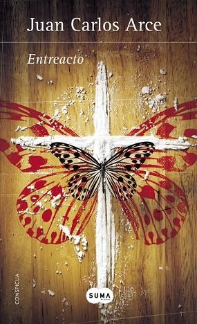 Entreacto | 9788483658215 | Juan Carlos Arce