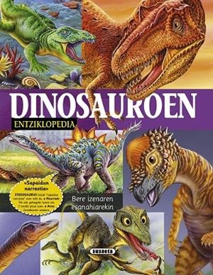 Entziklopedia dinosauroen | 9788467714388 | Francisco Arredondo, Delicado Diseño y Equipo Susaeta