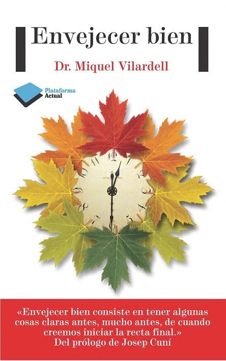 Envejecer bien | 9788415880509 | Vilardell Tarrès, Miquel