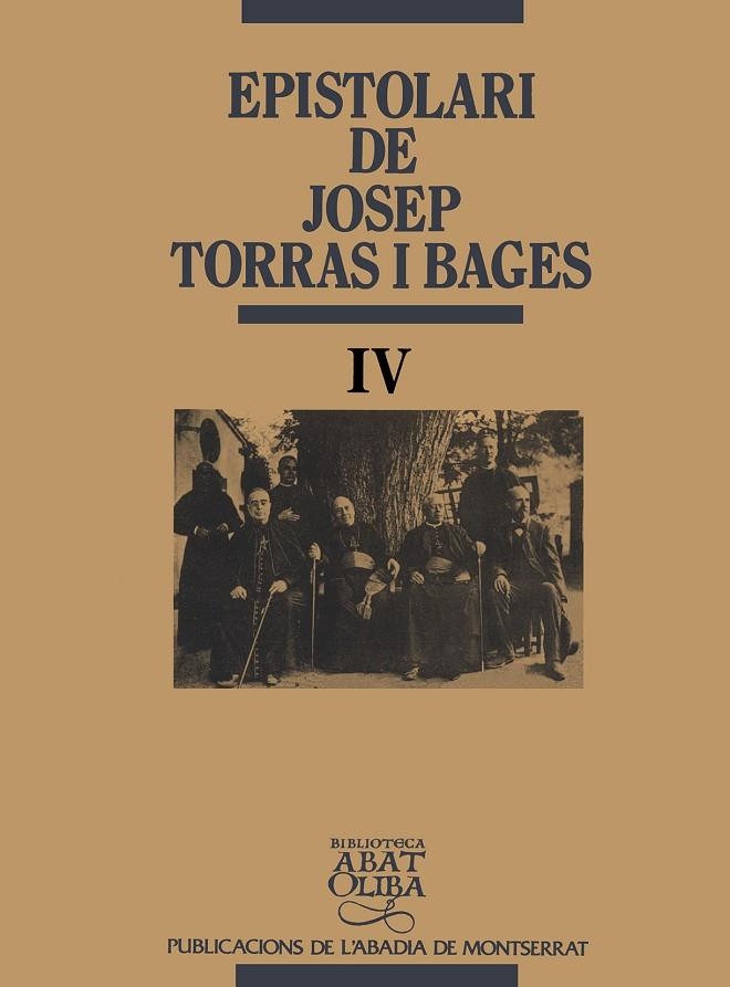 Epistolari de Josep Torras i Bages, vol. IV | 9788478268269 | Torras i Bages, Josep;Medina, Jaume