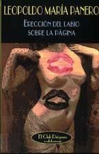 Erección del labio sobre la página | 9788477024613 | Panero, Leopoldo María