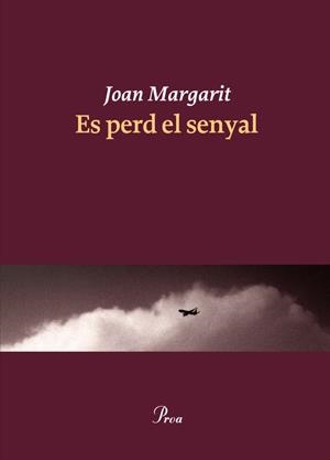 Es perd el senyal | 9788475883403 | Margarit Consarnau, Joan