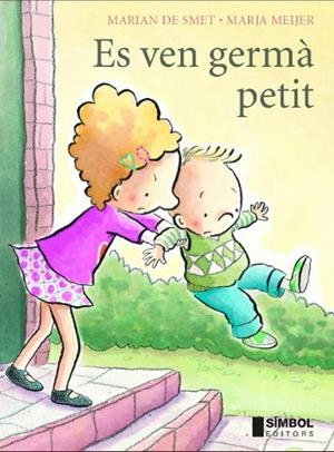 Es ven germà petit | 9788495987426 | Booner, Stefan;Meijer, Marja