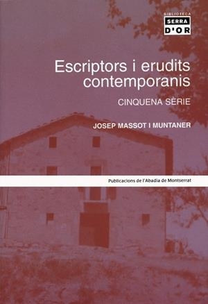 Escriptors i erudits contemporanis. Cinquena sèrie | 9788484157083 | Massot i Muntaner, Josep