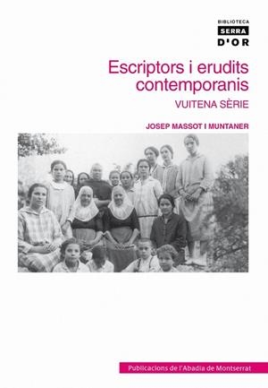 Escriptors i erudits contemporanis. Vuitena sèrie | 9788498830590 | Massot i Muntaner, Josep
