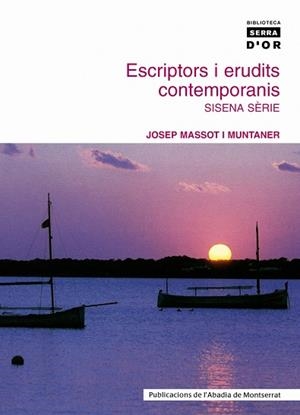 Escriptors i erudits contemporanis. Sisena sèrie | 9788484158509 | Massot i Muntaner, Josep