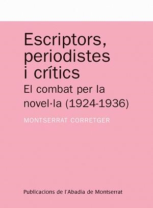 Escriptors, periodistes i crítics | 9788498830613 | Corretger Saez, Montserrat