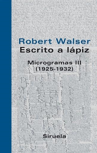 Escrito a lápiz. Microgramas III | 9788498411126 | Walser, Robert