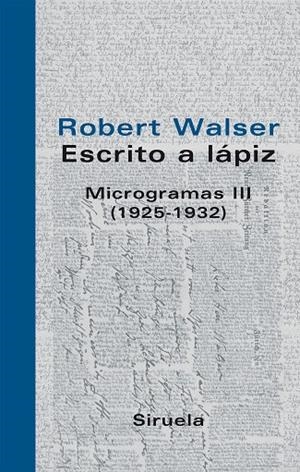 Escrito a lápiz. Microgramas III | 9788498411126 | Walser, Robert