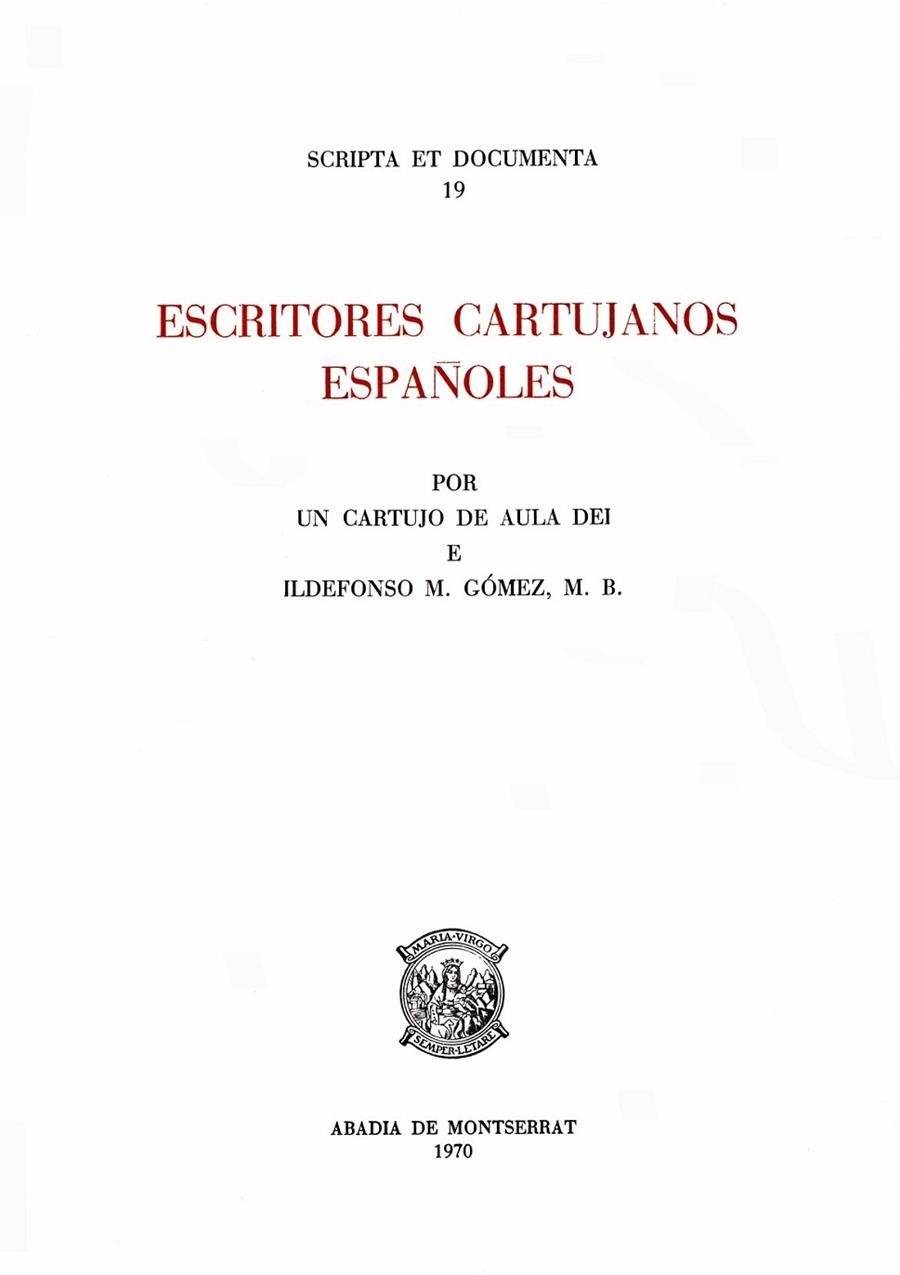 Escritores cartujanos españoles | 9788472021068 | Gómez, Ildefonso M.