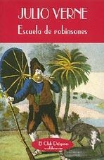 Escuela de robinsones | 9788477022626 | Verne, Julio