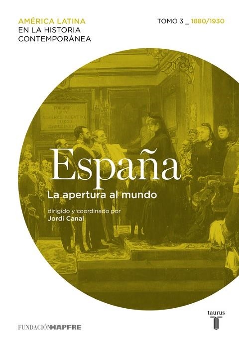 ESPAÑA 3. LA APERTURA AL MUNDO | 9788430607488 | Varios autores