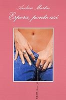 Espera, ponte así | 9788483107386 | Martín, Andreu