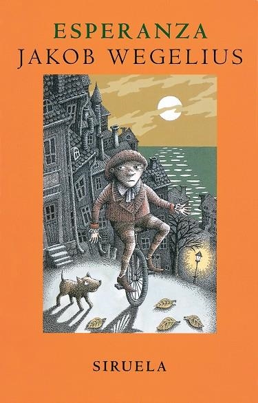Esperanza | 9788478447824 | Wegelius, Jakob