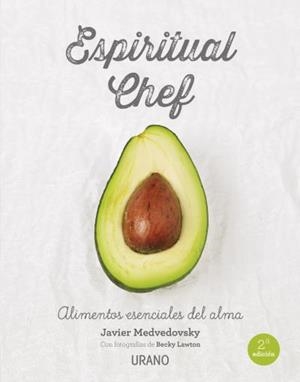 Espiritual chef | 9788479539108 | Medvedovsky, Javier;Lawton, Becky
