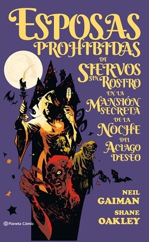 Esposas prohibidas de siervos sin rostro | 9788491467380 | Gaiman, NEil;Oakley, Shane