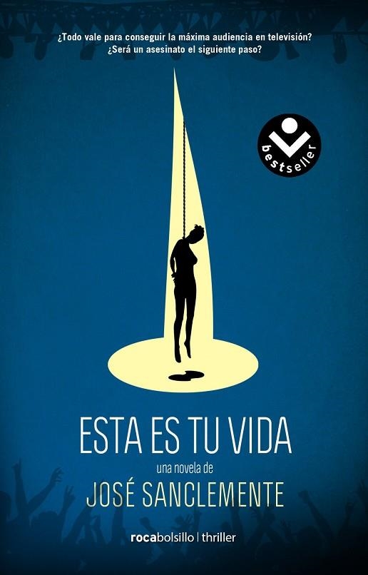 Esta es tu vida | 9788416240210 | Sanclemente, José