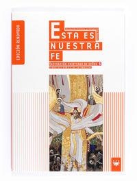 Esta es nuestra Fe: iniciación cristiana de niños 5. Edición renovada | 9788428822411 | Delegación Diocesana de Catequesis de Madrid,