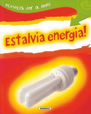 Estalvia energia! | 9788430526215 | Morris, Neil