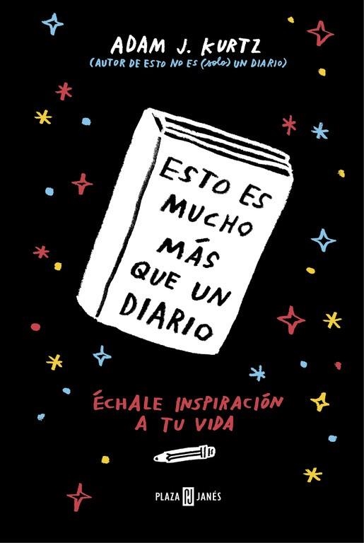 Esto es mucho más que un diario | 9788401017605 | Adam J. Kurtz