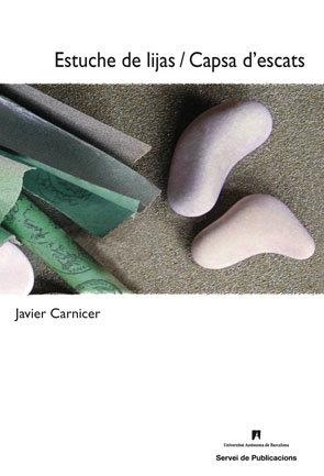 Estuche de lijas / Capsa d’escats | 9788449025389 | Carnicer, Javier