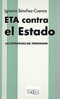 ETA contra el Estado | 9788483107836 | Sánchez-Cuenca, Ignacio
