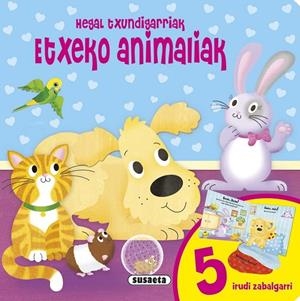 Etxeko animaliak | 9788467740288 | Susaeta, Taldeak