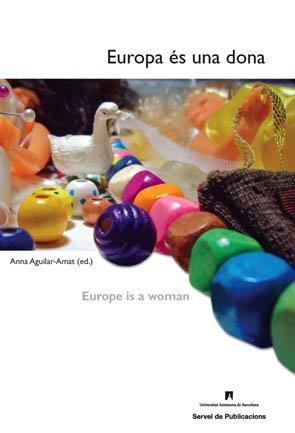 Europa és una dona | 9788449024900 | Aguilar-Amat, Anna (ed.)