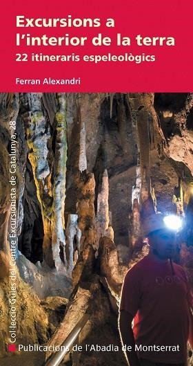 Excursions a l'interior de la terra | 9788498833553 | Alexandri Palom, Ferran