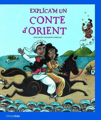 Explica'm un conte d'Orient | 9788408077671 | Decis, Anne;Comelles Garcia, Salvador