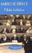 Fábulas fantásticas | 9788477022671 | Bierce, Ambrose