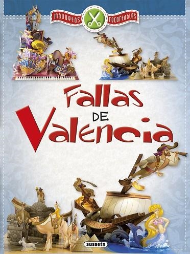 Fallas de Valencia, maqueta recortable | 9788467748710 | Susaeta, Equipo