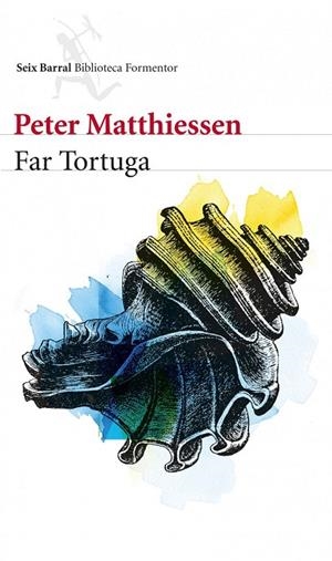 Far Tortuga | 9788432210143 | Matthiessen, Peter