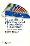 Federalisme plurinacional i estat de les autonomies. | 9788484376392 | Requejo Coll, Ferran