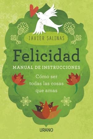 Felicidad, manual de instrucciones | 9788479539368 | Salinas, Javier