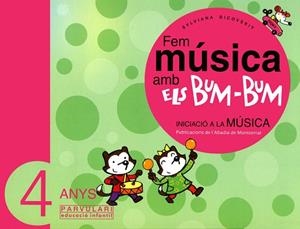 Fem música amb els Bum-Bum. Educació Infantil. Parvulari 4 anys. Alumne | 9788484156444 | Dicovskiy, Sylviana