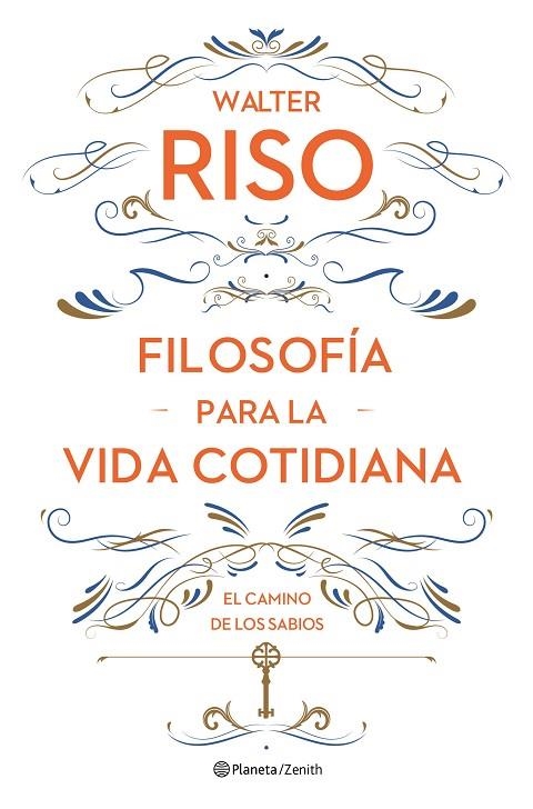 Filosofía para la vida cotidiana | 9788408161752 | Riso, Walter