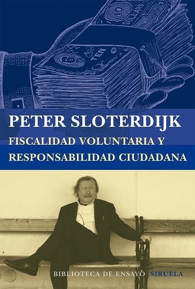 Fiscalidad voluntaria y responsabilidad ciudadana | 9788416208197 | Sloterdijk, Peter