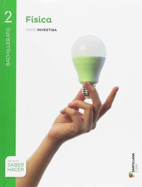 FISICA SERIE OBSERVA 2 BTO SABER HACER CAST/ZUBIA | 9788491088639 | Varios autores