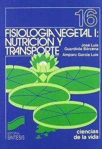 FISIOLOGIA VEGETAL I: NUTRICION | 9788477380955