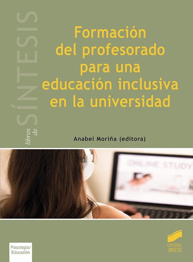 FormacioAND#x00301;n del profesorado para una educacioAND#x00301;n inclusiva en la universidad | 9788491711018