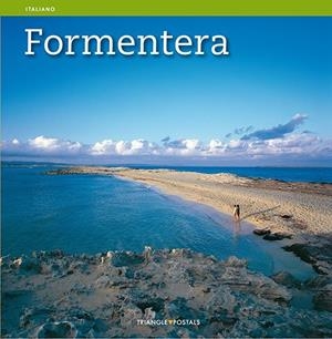 Formentera | 9788484781929 | Levick, Melba;Serrat Comerma, Jaume;Trutman, Beni;Montserrat Ribalta, Joan