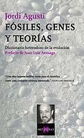 Fósiles, genes y teorías | 9788483108628 | Agustí, Jordi