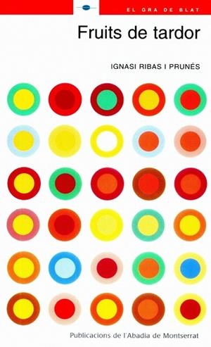 Fruits de tardor | 9788484158448 | Ribas i Prunés, Ignasi
