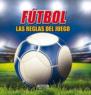 Fútbol, las reglas del juego | 9788467731309 | Kelman, Jim