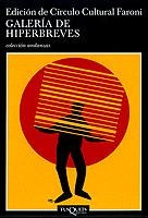 Galería de hiperbreves | 9788483101919 | Círculo Cultural Faroni