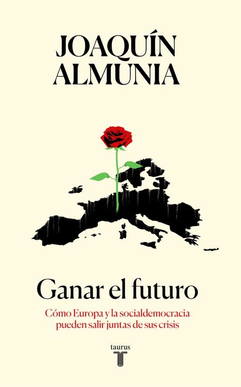 Ganar el futuro | 9788430619320 | Almunia, Joaquín